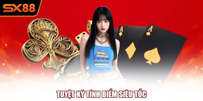 Tuyệt kỹ tính điểm siêu tốc